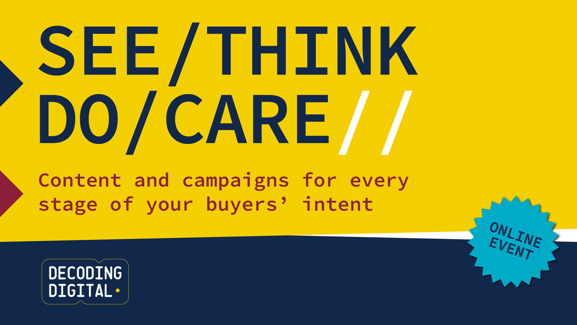 See Think Do Care - online event banner